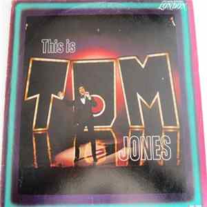 Tom Jones - This Is Tom Jones Album