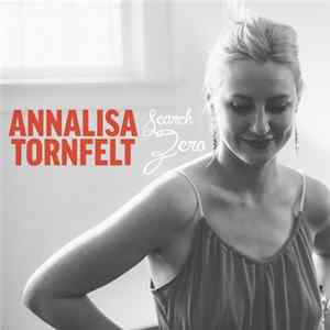 Annalisa Tornfelt - Search Zero Album