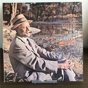 The Horace Silver Quintet - Song For My Father (Cantiga Para Meu Pai) Album