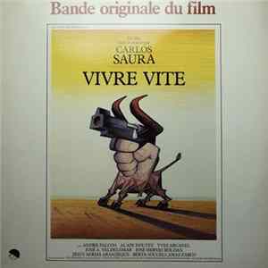 Various - Bande Originale Du Film "Vivre Vite" Album