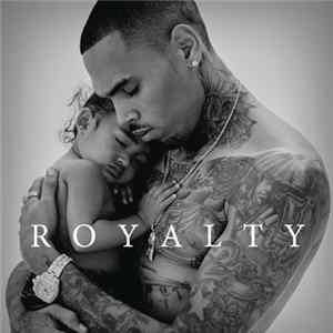 Chris Brown - Royalty Album