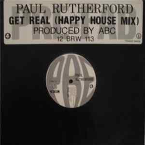 Paul Rutherford - Get Real Album
