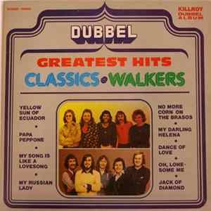 The Walkers , The Classics - Greatest Hits Album