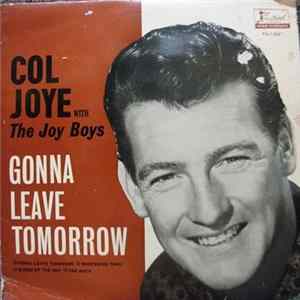 Col Joye - Gonna Leave Tomorrow Album