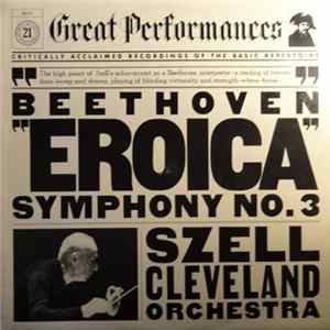 Beethoven, Szell, The Cleveland Orchestra - Eroica Symphony No. 3 Album