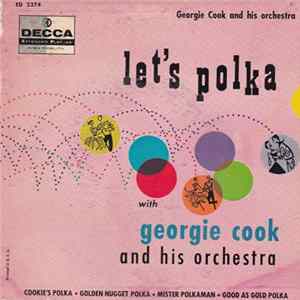 Georgie Cook And His Orchestra - Let's Polka Album