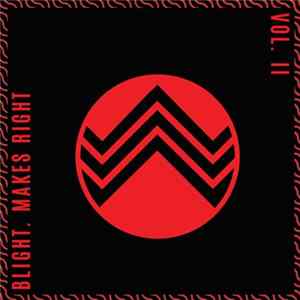 Various - Blight. Makes Right Vol. II Album
