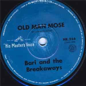 Bari And The Breakaways - Old Man Mose Album