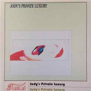 Jody's Private Luxury - Jody's Private Luxury Album