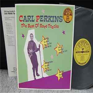 Carl Perkins - The Best Of Rare Tracks Album