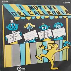 Adriano Valle, Gabriella Piccinini, Rocco Bandera E Suo Fratello - I Motivi Dell'Allegria Volume 5 Album
