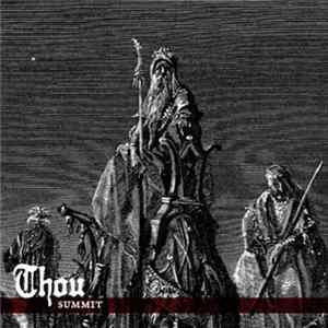 Thou - Summit Album