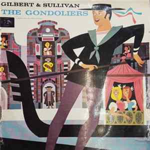Gilbert & Sullivan - The Gondoliers Album