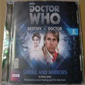 Janet Fielding And Tim Beckmann - Doctor Who: Destiny Of The Doctor 5 - Smoke And Mirrors Album