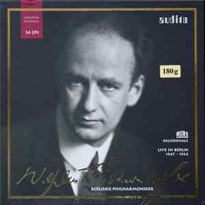 Wilhelm Furtwängler, Berliner Philharmoniker - RIAS Recordings, Live in Berlin 1947-1954 Album
