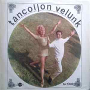 Various - Táncoljon Velünk -Világhírű Táncmelódiák Album