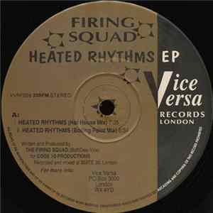 Firing Squad - Heated Rhythms EP Album