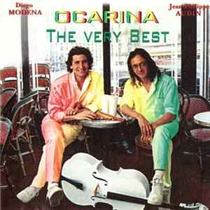 Diego Modena & Jean-Philippe Audin - Ocarina: The Very Best Album