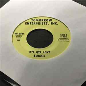 LuDon - Bye Bye Love / What Will Tomorrow Bring Album