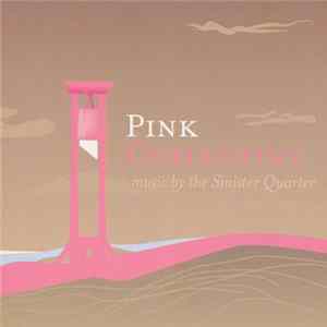 The Sinister Quarter - Pink Guillotine Album