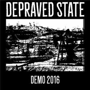 Depraved State - Demo 2016 Album