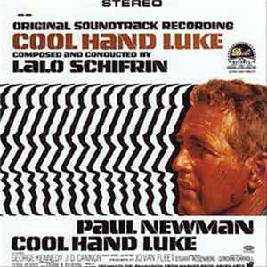 Lalo Schifrin - Cool Hand Luke (Original Motion Picture Soundtrack) Album