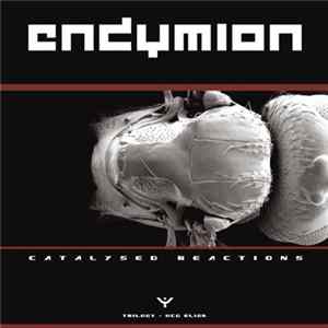Endymion - Catalysed Reactions Part 2 Album