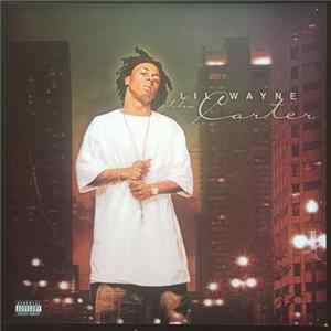 Lil Wayne - Tha Carter Album