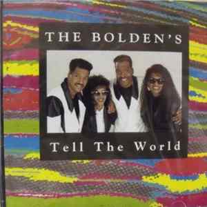 The Bolden's - Tell The World Album