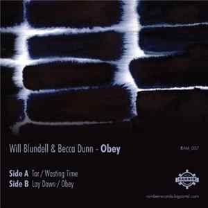 Will Blundell & Becca Dunn - Obey Album
