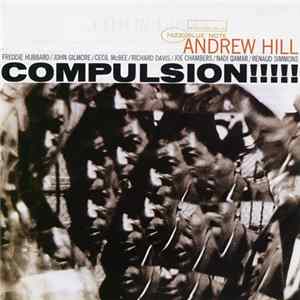 Andrew Hill - Compulsion!!!!! Album