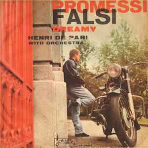 Henri De Pari - Promessi Falsi Album
