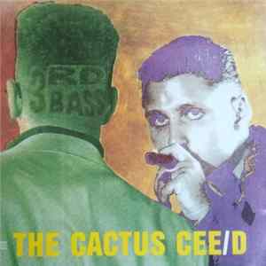 3rd Bass - The Cactus Cee/D (The Cactus Album) Album