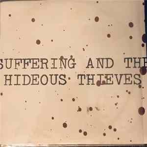 Suffering And The Hideous Thieves - 5 Song Rats in Heaven Pre-Release Album