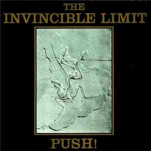 The Invincible Limit - Push! Album