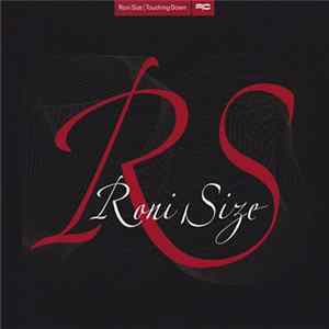 Roni Size - Touching Down Album
