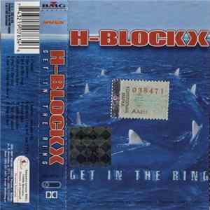 H-Blockx - Get In The Ring Album