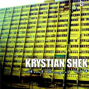 Krystian Shek - Street Bangerz Vol 4 Album