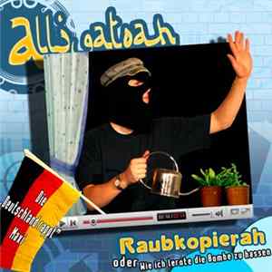 Alligatoah - Raubkopierah Album