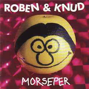 Roben Og Knud - Morseper Album