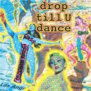 Various - Drop Till U Dance Album
