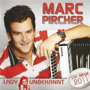 Marc Pircher - Lady Unbekannt Album