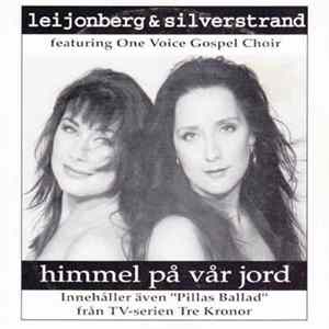 Leijonberg & Silverstrand Featuring One Voice Gospel Choir - Himmel På Vår Jord Album