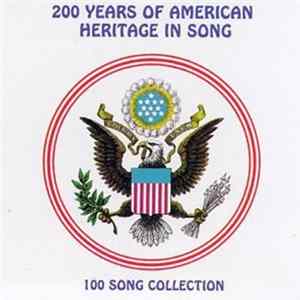 Various - 200 Years Of American Heritage In Song Album