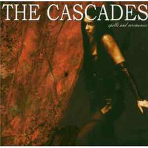 The Cascades - Spells And Ceremonies Album