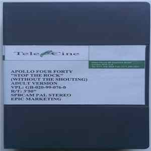Apollo Four Forty - Stop The Rock (Without The Shouting) (Adult Version) Album