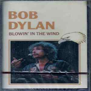 Bob Dylan - Blowin' In The Wind Album