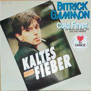 Patrick Gammon - Cold Fever Album