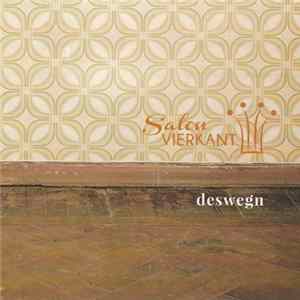 Salon Vierkant - Deswegn Album