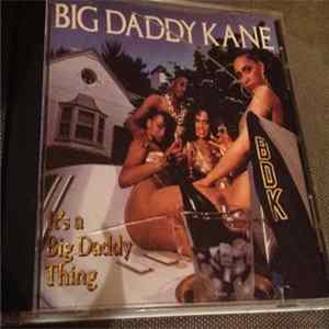 Big Daddy Kane - It's A Big Daddy Thing Album